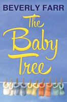 The Baby Tree: A Christian Romance 1793059128 Book Cover