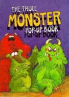 The Troll Monster (Pop - Up Book) 0816714452 Book Cover