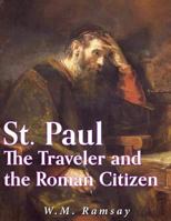 St. Paul the Traveler and Roman Citizen 0801076137 Book Cover