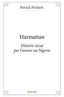 Harmattan (French Edition) 2334222038 Book Cover