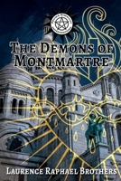 The Demons of Montmartre 1987976967 Book Cover