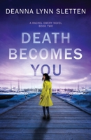 Death Becomes You 194121262X Book Cover