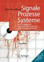 Signale - Prozesse - Systeme: Eine multimediale und interaktive Einführung in die Signalverarbeitung 364218474X Book Cover