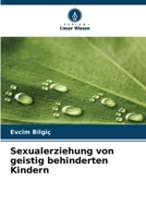Sexualerziehung von geistig behinderten Kindern (German Edition) 6207863402 Book Cover