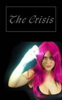 The Crisis 1530617189 Book Cover