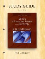 Study Guide to Accompany Money, the Financial System, and the Economy 0201721740 Book Cover
