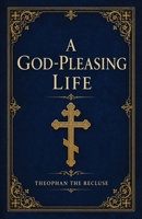 A God Pleasing Life B0HHX4ZL61 Book Cover
