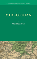 Midlothian. by Alex McCallum 1107620813 Book Cover