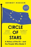 Circle of Stars: A History of the EU and the People Who Made It 0300284225 Book Cover