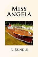 Miss Angela 1514145731 Book Cover