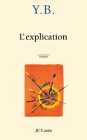L'explication 2709627760 Book Cover