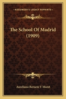 The School of Madrid 1165611082 Book Cover