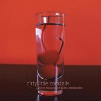 Dirty Little Cocktails 1481700030 Book Cover