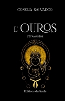 L'Ouros: L'étrangère (French Edition) 2356770550 Book Cover