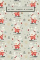 My Daily Planner & Journal: Undated Start Anytime Productivity Organizer Minimalist Layout with Goal Prompts Christmas Ski Bunny cover 169740507X Book Cover