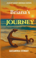 Briana's Journey (Busy Body Brenda Novels) B0HKLJRSYH Book Cover