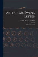 Arthur McEwen's Letter; v.1 (Feb. 1894)-v.3 1014936004 Book Cover