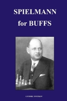 Spielmann for Buffs B09TJV1715 Book Cover