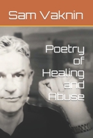 Poetry of Healing and Abuse B09T668LQ4 Book Cover