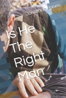 Is He The Right Man B0FGXJNKVX Book Cover