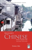 Beginner's Chinese with 2 Audio CDs 0781810957 Book Cover