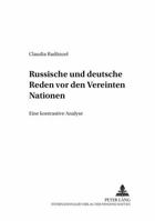 Russische Und Deutsche Reden VOR Den Vereinten Nationen: Eine Kontrastive Analyse 3631399588 Book Cover