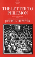 The Letter to Philemon: A New Translation with Introduction and Commentary 030014055X Book Cover