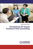 Perceptions Of School Guidance And Counseling 6139442796 Book Cover