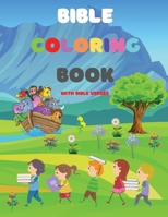 Bible Coloring Book: For Kids of All Ages Fun and Inspirational With Bible Verses, Christian Coloring book 6797403537 Book Cover