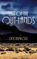 East of the Out-Lands 0692854797 Book Cover