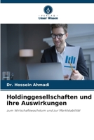 Holdinggesellschaften und ihre Auswirkungen 6630322665 Book Cover