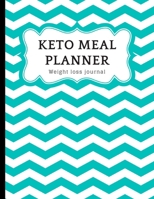 KETO MEAL PLANNER Weight loss journal: The keto diet food list to write Meals keto measurement Notes to healthy ketosis and intermittent fasting Write macros for weight loss Plan fat loss journal Brea 1679468065 Book Cover