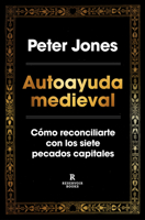 Autoayuda medieval (Spanish Edition) B0H15BHJW2 Book Cover