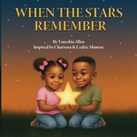 When The Stars Remember B0GJ18H4QH Book Cover