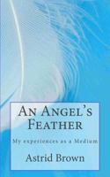 An Angel's Feather 1987516389 Book Cover