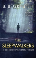 The Sleepwalkers 0996372628 Book Cover