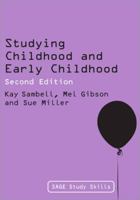 Studying Childhood and Early Childhood: A Guide for Students 1849201358 Book Cover
