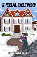 Special Delivery: Patience, Race Cars, And More 173638399X Book Cover