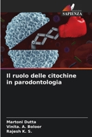 Il ruolo delle citochine in parodontologia (Italian Edition) 6209044603 Book Cover