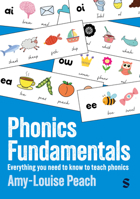 Phonics Fundamentals: Everything you need to know to teach phonics 1036214443 Book Cover