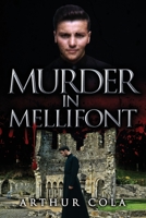 Murder in Mellifont 1649610610 Book Cover