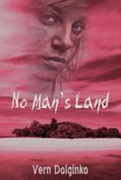 No Man's Land 0982556489 Book Cover