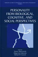 Personality from Biological, Cognitive, and Social Perspectives 0979773156 Book Cover