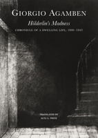 La follia di Hölderlin. Cronaca di una follia abitante (1806-1843) 1803091150 Book Cover