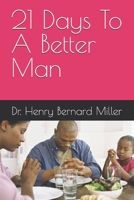 21 Days To A Better Man B0FD82JGJD Book Cover