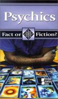 Fact or Fiction? - Psychics 0737711264 Book Cover