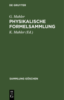 Physikalische Formelsammlung 3111003523 Book Cover