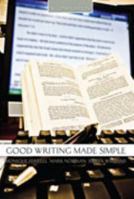 Good Writing Made Simple 0757597270 Book Cover