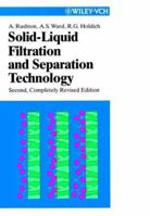 Solid-Liquid Filtration and Separation Technology 3527286136 Book Cover