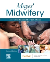 Mayes' Midwifery 0323834825 Book Cover
